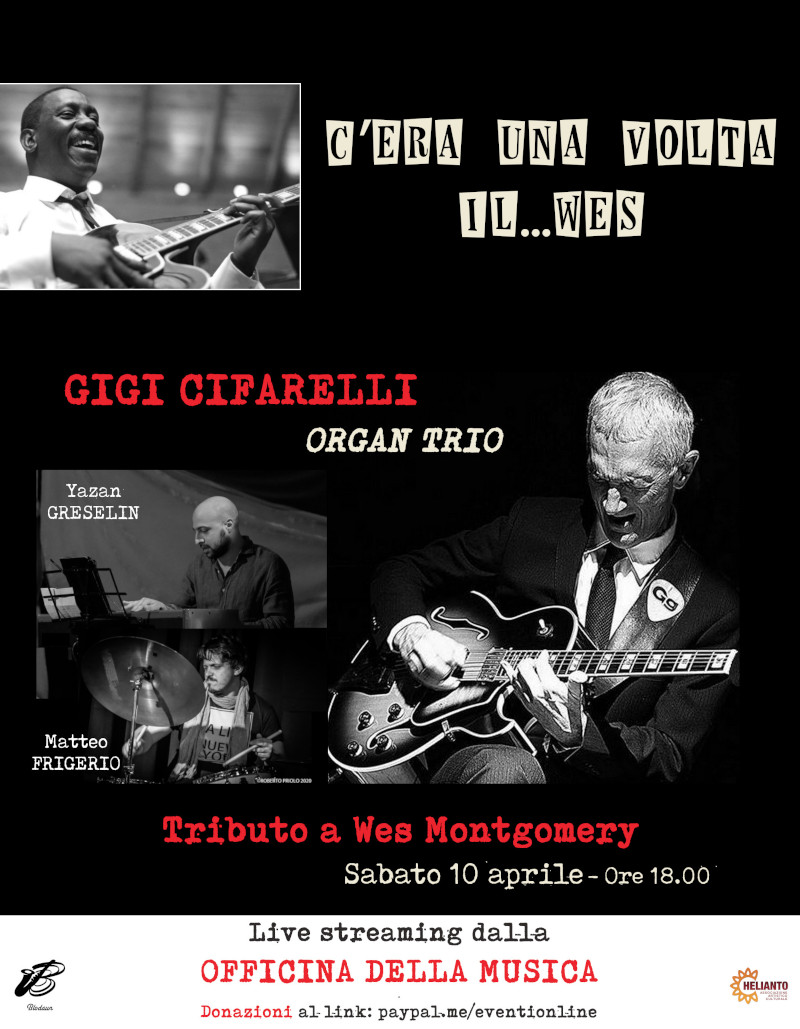 Gigi CIFARELLI organ trio: tributo a Wes Montgomery